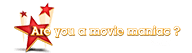 movie maniac